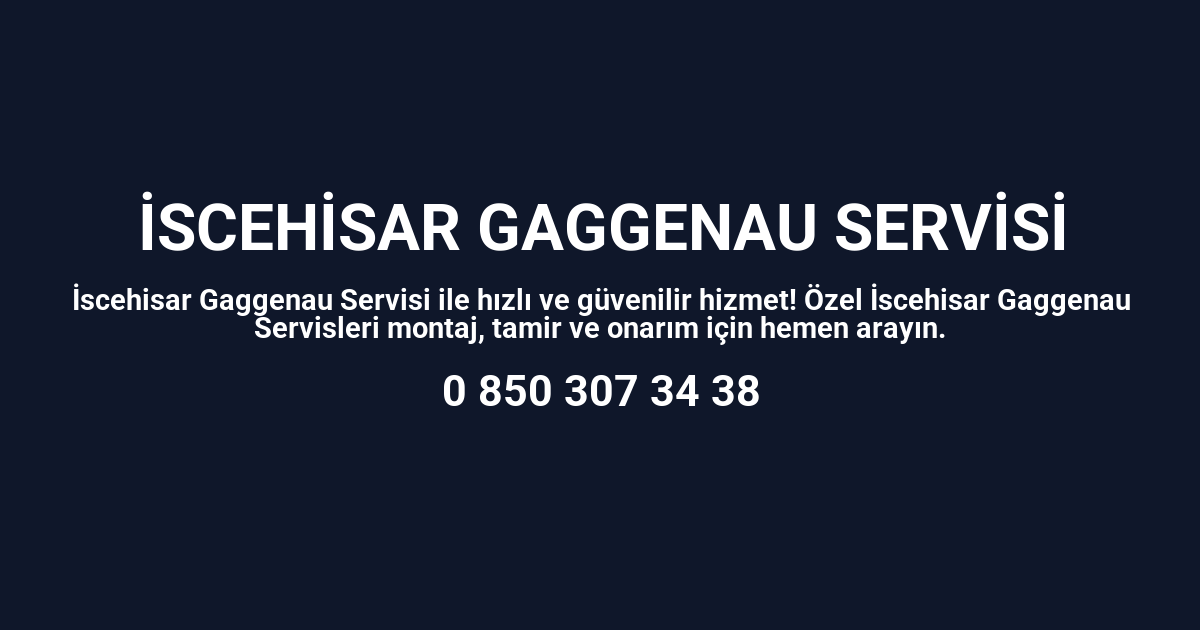 İscehisar Gaggenau Servisi